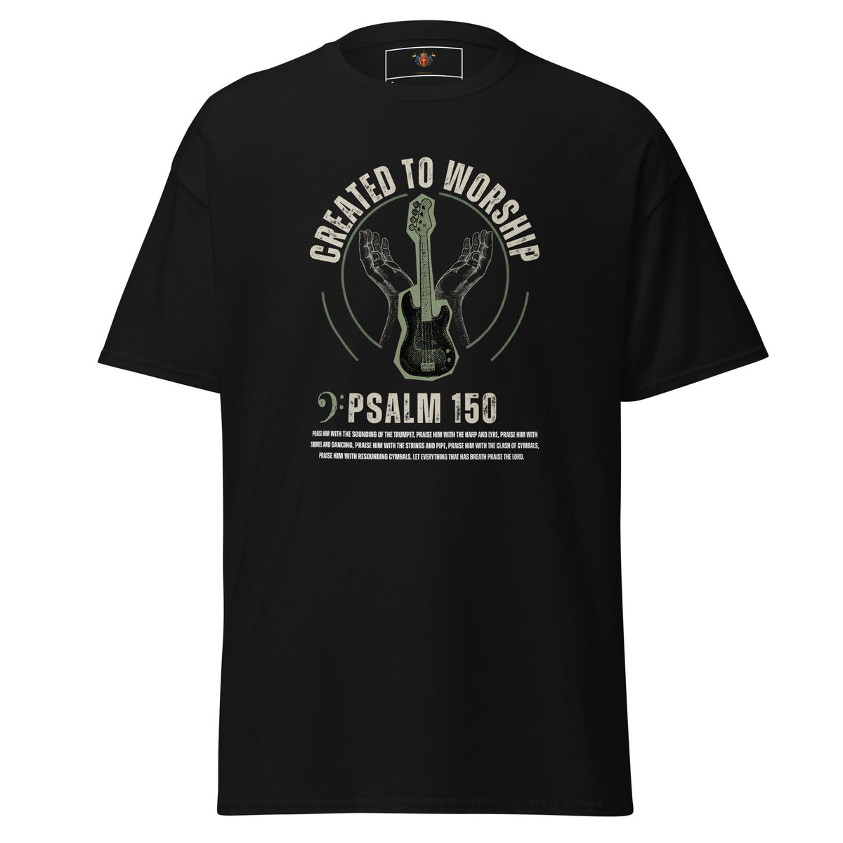 Created to Worship Psalm 150 Bass Guitar Christian T-Shirt | Faith-Based Musician Apparel - Kingdom Banner Co