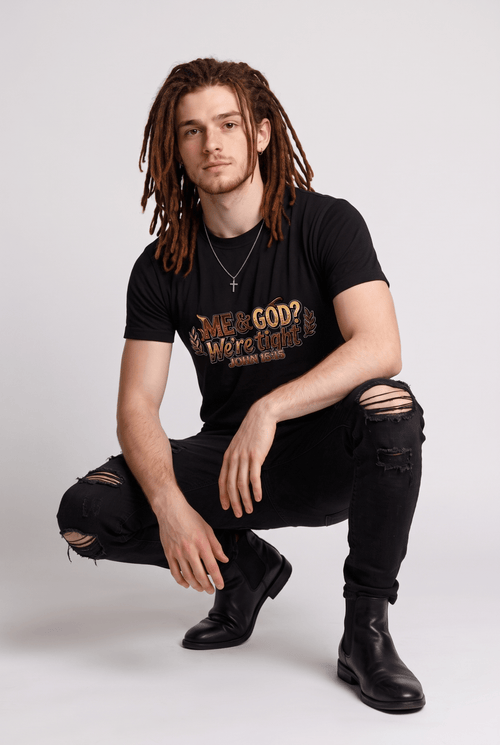 Me & God? We're Tight (John 15:15) - Kingdom Banner Co